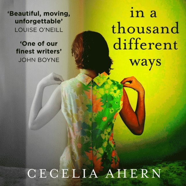 Cecelia Ahern - In a Thousand Different Ways, Ljudbok