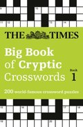 The Times Big Book of Cryptic Crosswords Book 1