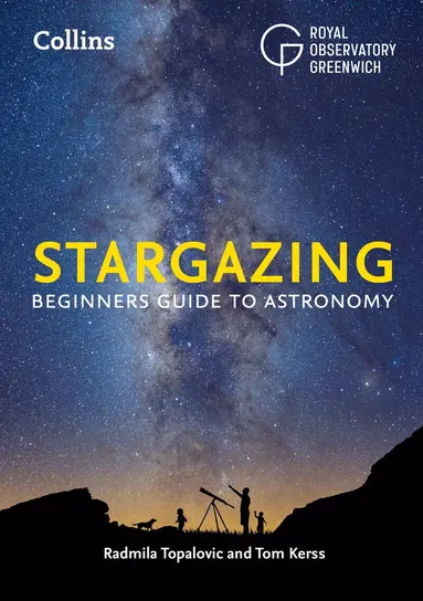 Royal Observatory Greenwich, Radmila Topalovic, Tom Kerss, Collins Astronomy - Stargazing, Häftad