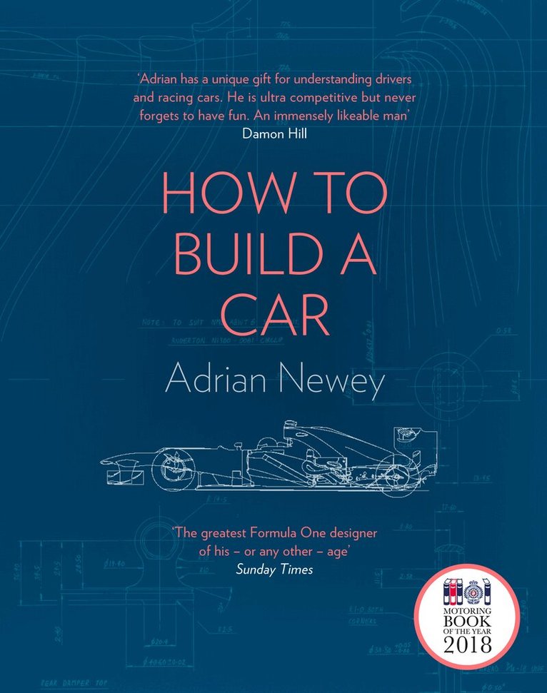 Adrian Newey - How to Build a Car, E-bok