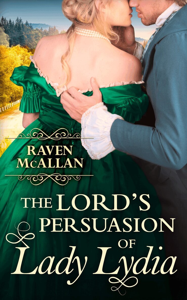 Raven McAllan - Lord’s Persuasion of Lady Lydia, E-bok