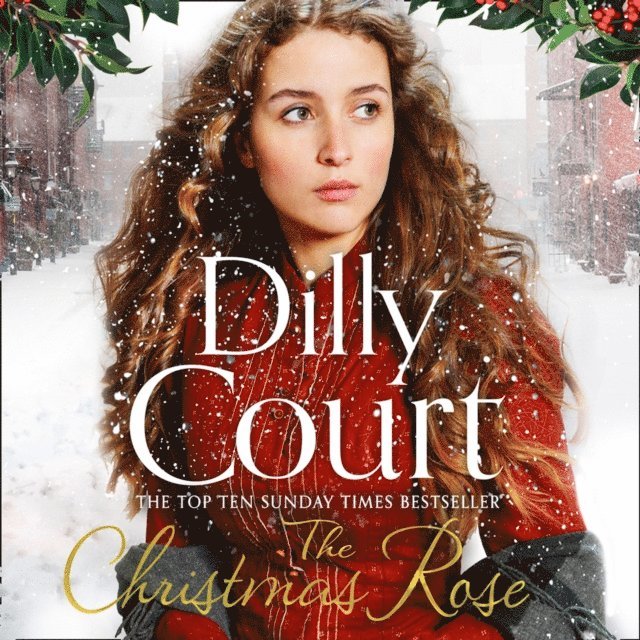 Dilly Court - Christmas Rose, Ljudbok