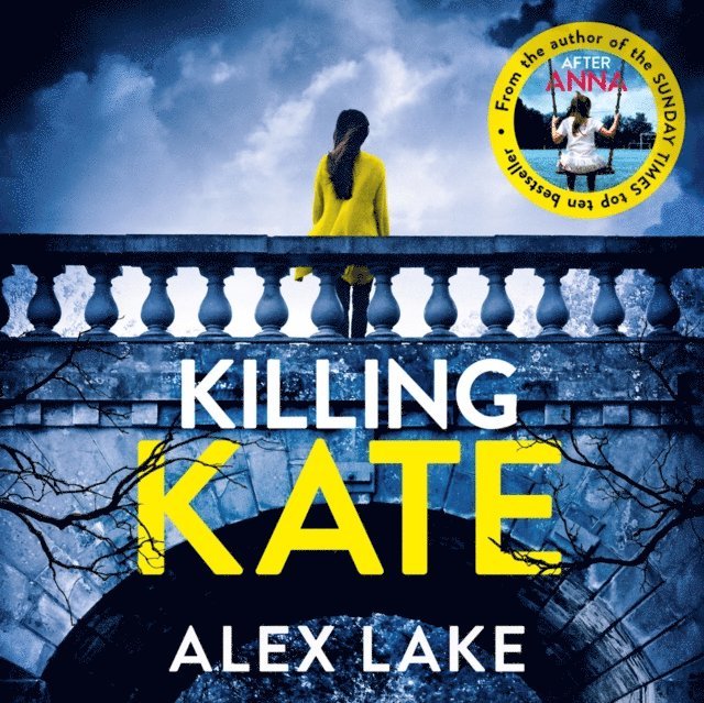 Alex Lake - Killing Kate, Ljudbok