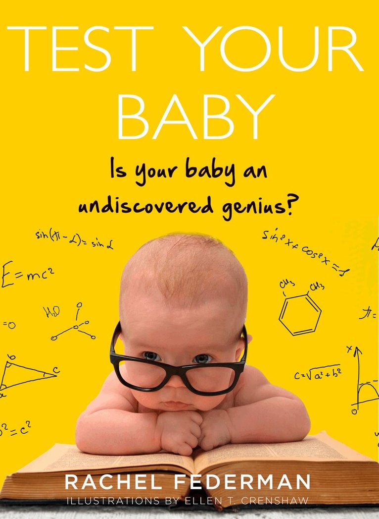 Rachel Federman - Test Your Baby, E-bok