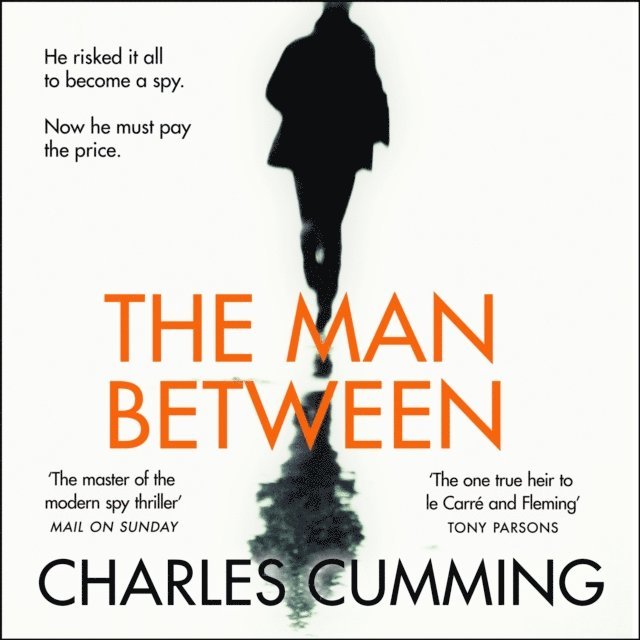 Charles Cumming - Man Between, Ljudbok