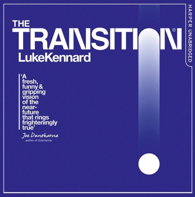 Luke Kennard - Transition, Ljudbok