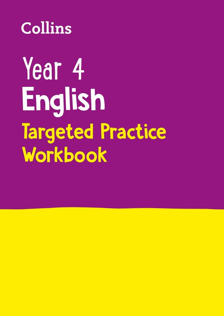 Collins KS2 - Year 4 English Targeted Practice Workbook, Häftad