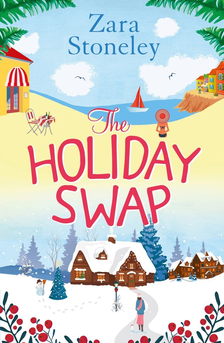Zara Stoneley - Holiday Swap, E-bok