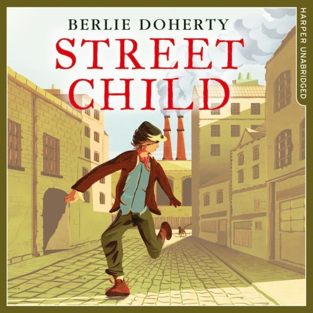 Berlie Doherty - Street Child, Ljudbok