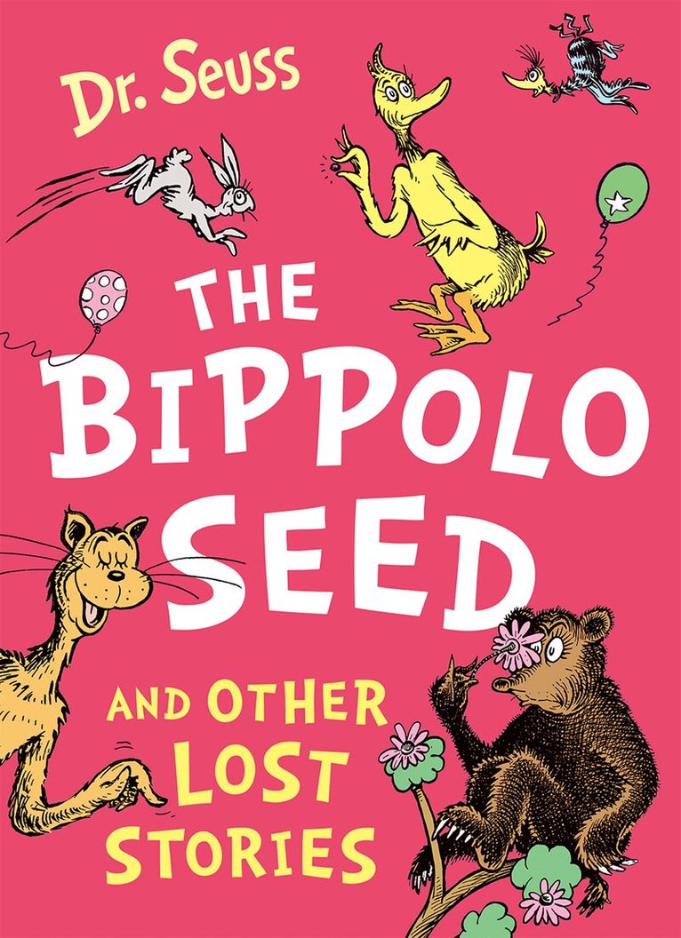 Dr. Seuss - Bippolo Seed and Other Lost Stories, E-bok