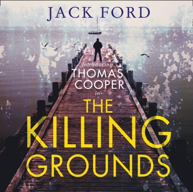 Jack Ford - Killing Grounds, Ljudbok