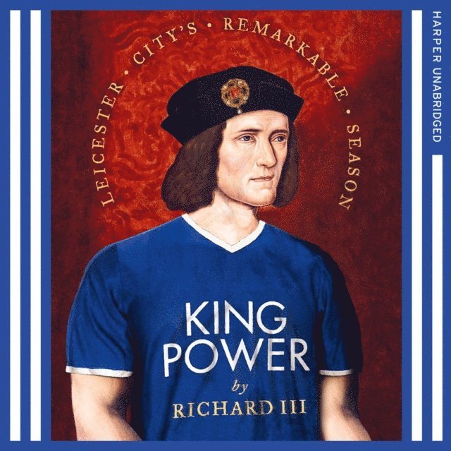 Richard III - King Power, Ljudbok