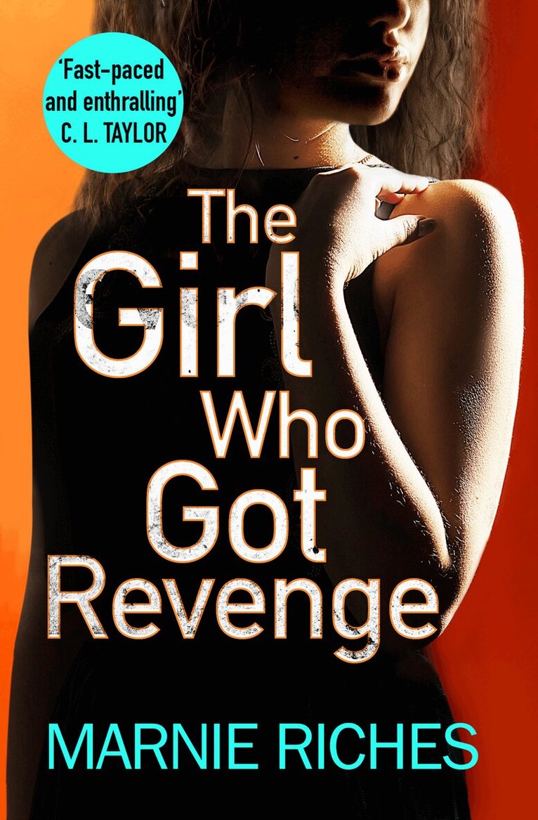 Marnie Riches - Girl Who Got Revenge, E-bok