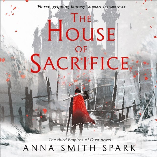 Anna Smith Spark - House of Sacrifice, Ljudbok