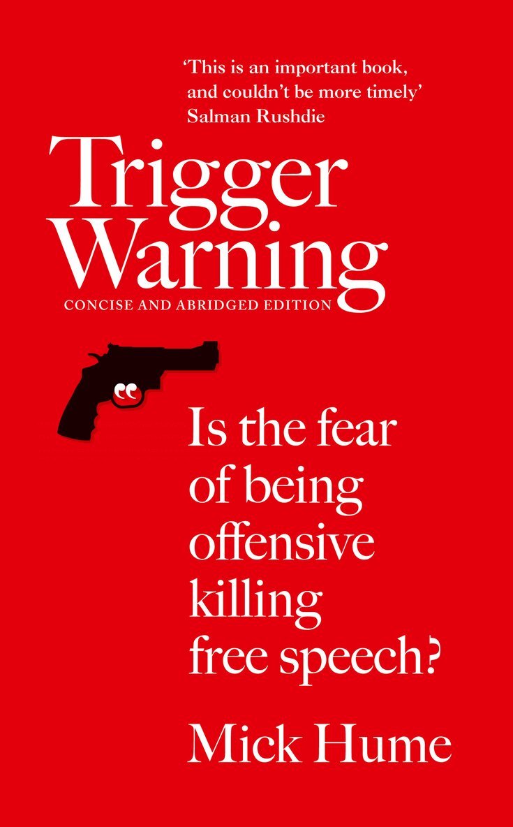 Mick Hume - Trigger Warning, E-bok