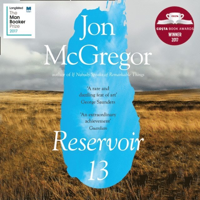 Jon McGregor - Reservoir 13, Ljudbok