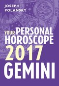 Gemini 2017: Your Personal Horoscope
