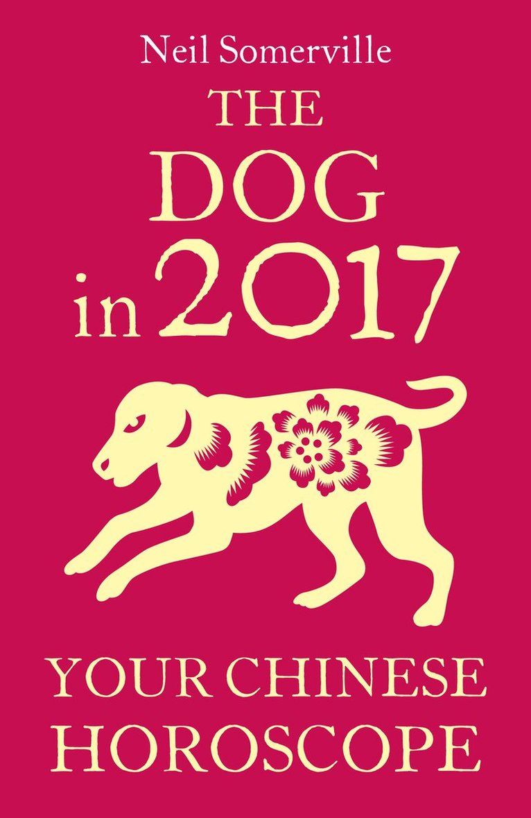 Dog in 2017: Your Chinese Horoscope