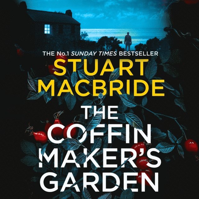 Stuart MacBride - Coffinmaker's Garden, Ljudbok