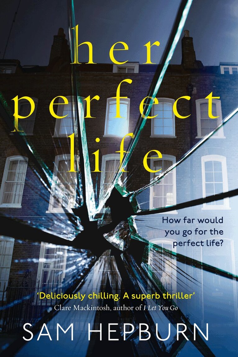 Sam Hepburn - Her Perfect Life, E-bok