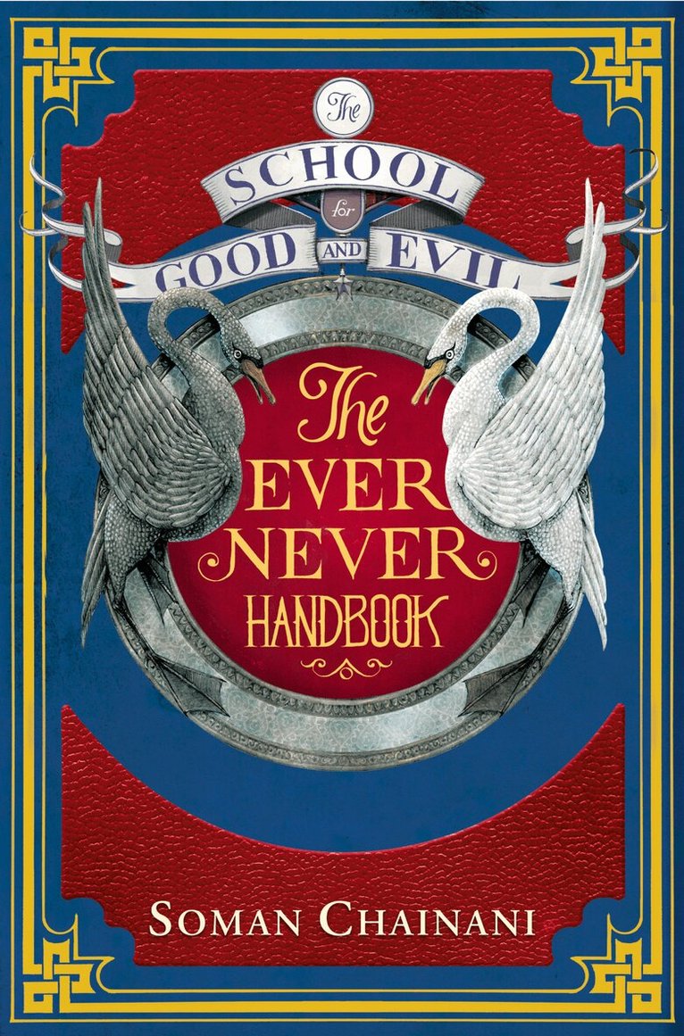Soman Chainani - Ever Never Handbook, E-bok