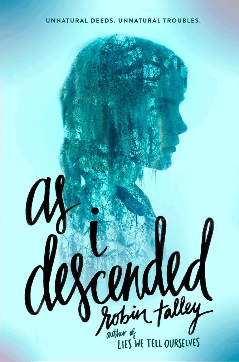 Robin Talley - As I Descended, E-bok