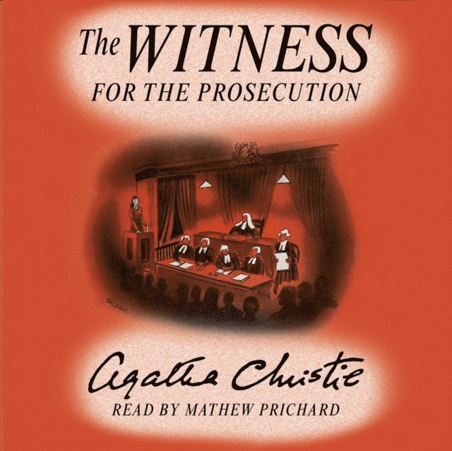 Agatha Christie - Witness for the Prosecution, Ljudbok