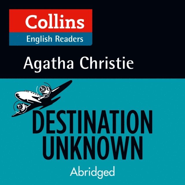 Agatha Christie - Destination Unknown, Ljudbok