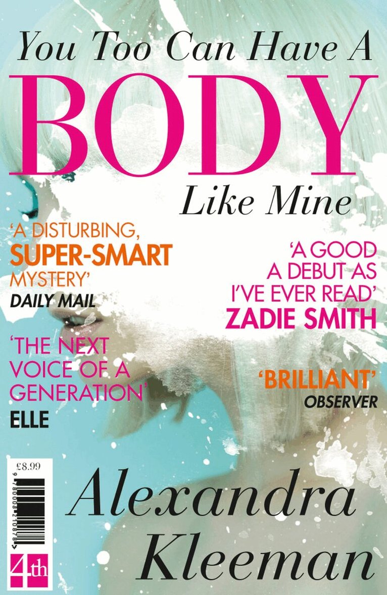 Alexandra Kleeman - You Too Can Have a Body Like Mine, E-bok