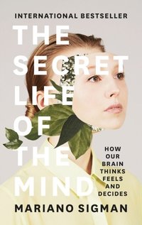 Secret Life of the Mind