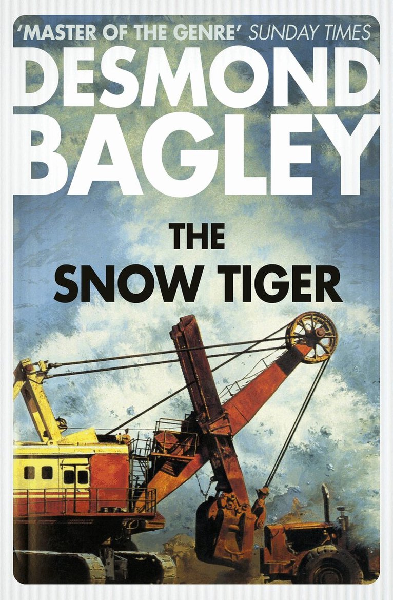 Desmond Bagley - Snow Tiger, E-bok