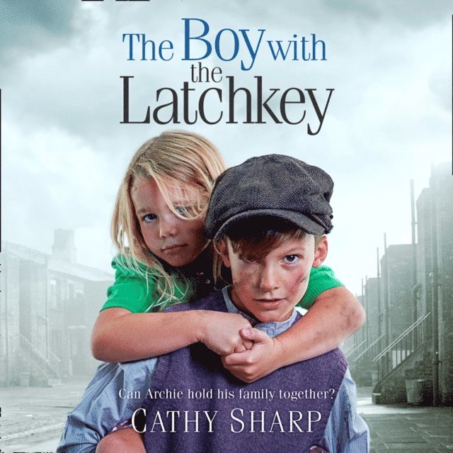Cathy Sharp - Boy with the Latch Key, Ljudbok