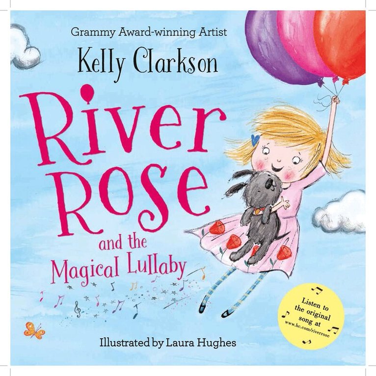 Kelly Clarkson - River Rose and the Magical Lullaby, E-bok