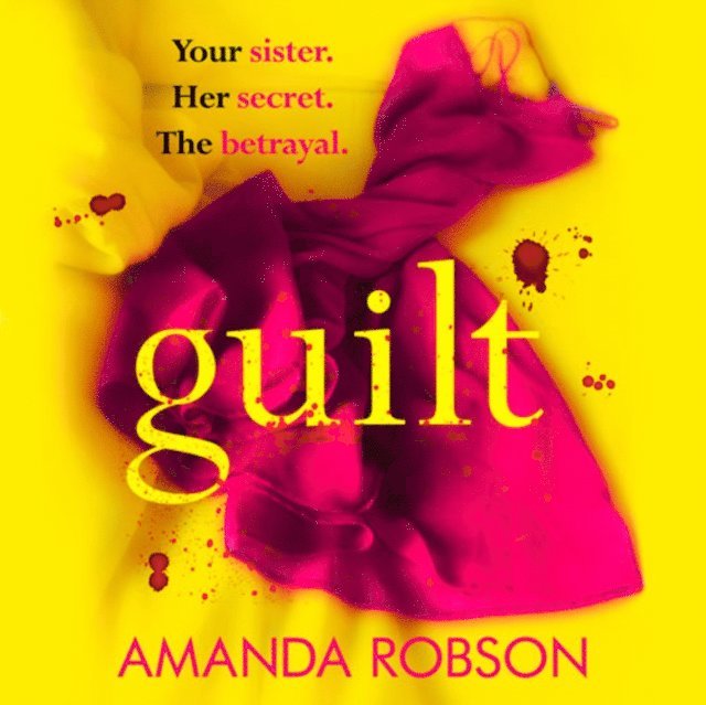Amanda Robson - Guilt, Ljudbok
