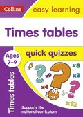 Times Tables Quick Quizzes Ages 7-9