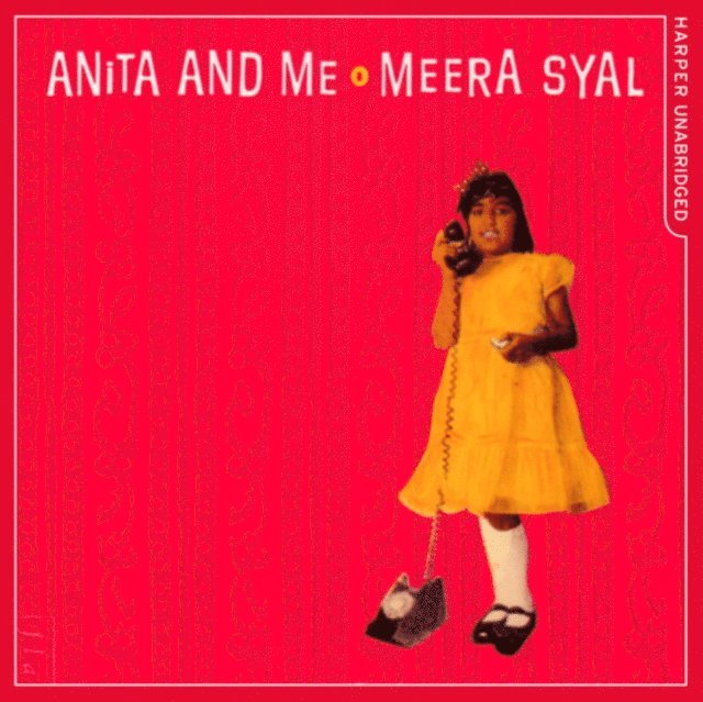 Meera Syal - Anita and Me, Ljudbok