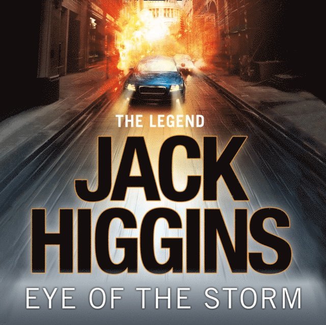 Jack Higgins - Eye of the Storm, Ljudbok