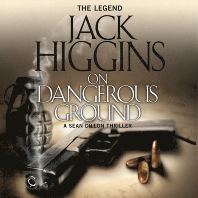 Jack Higgins - On Dangerous Ground, Ljudbok