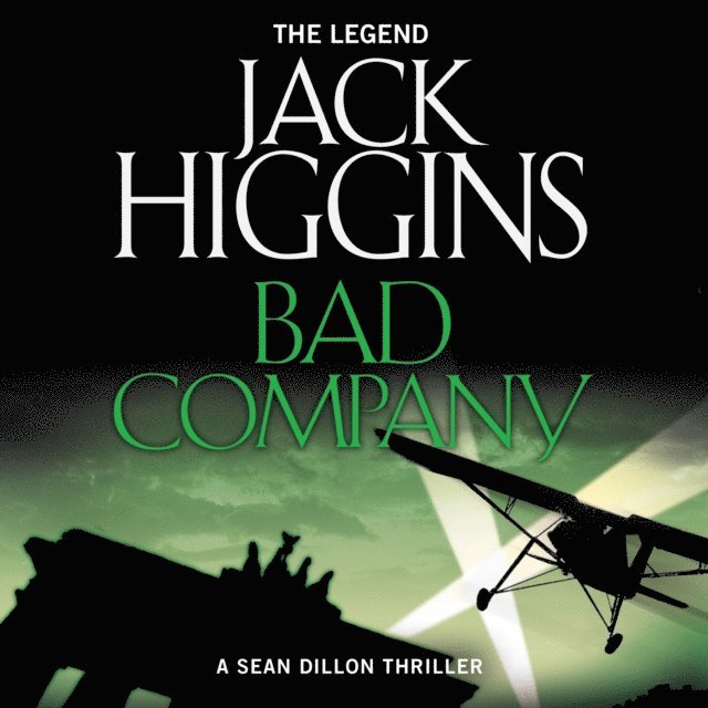 Jack Higgins - Bad Company, Ljudbok