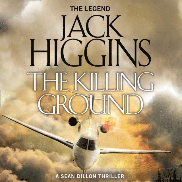 Jack Higgins - Killing Ground, Ljudbok