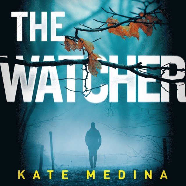 Kate Medina - Watcher, Ljudbok