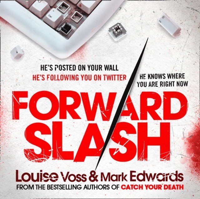 Louise Voss, Mark Edwards - Forward Slash, Ljudbok
