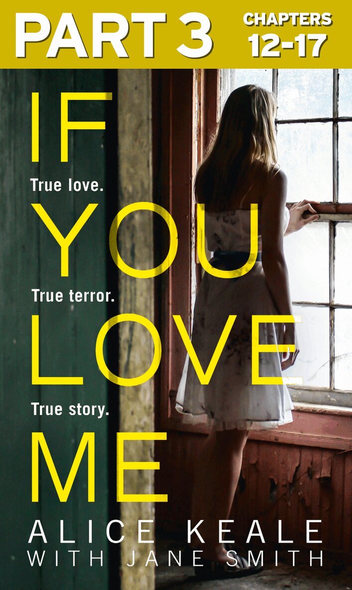 Alice Keale - If You Love Me: Part 3 of 3, E-bok. Tillgänglighet: Lägg i varukorg