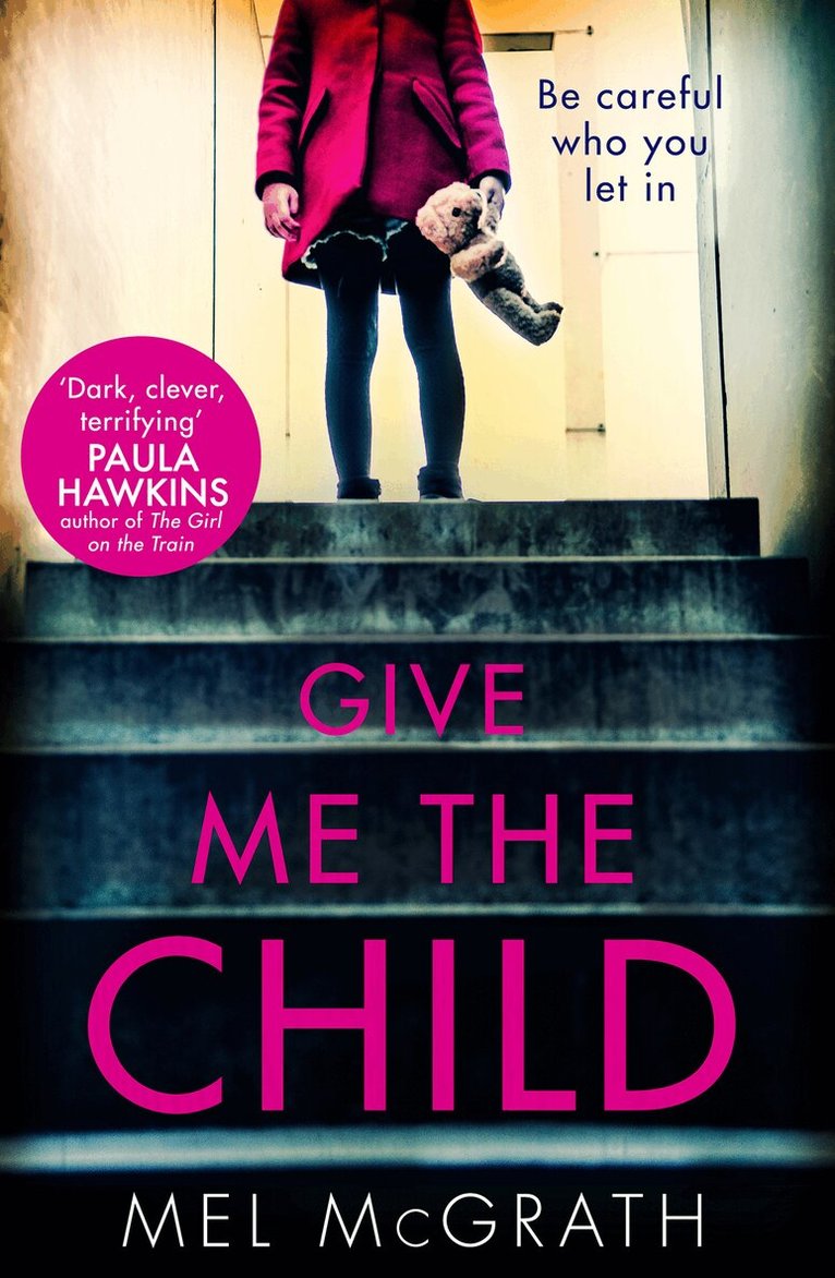 Mel McGrath - Give Me the Child, Häftad