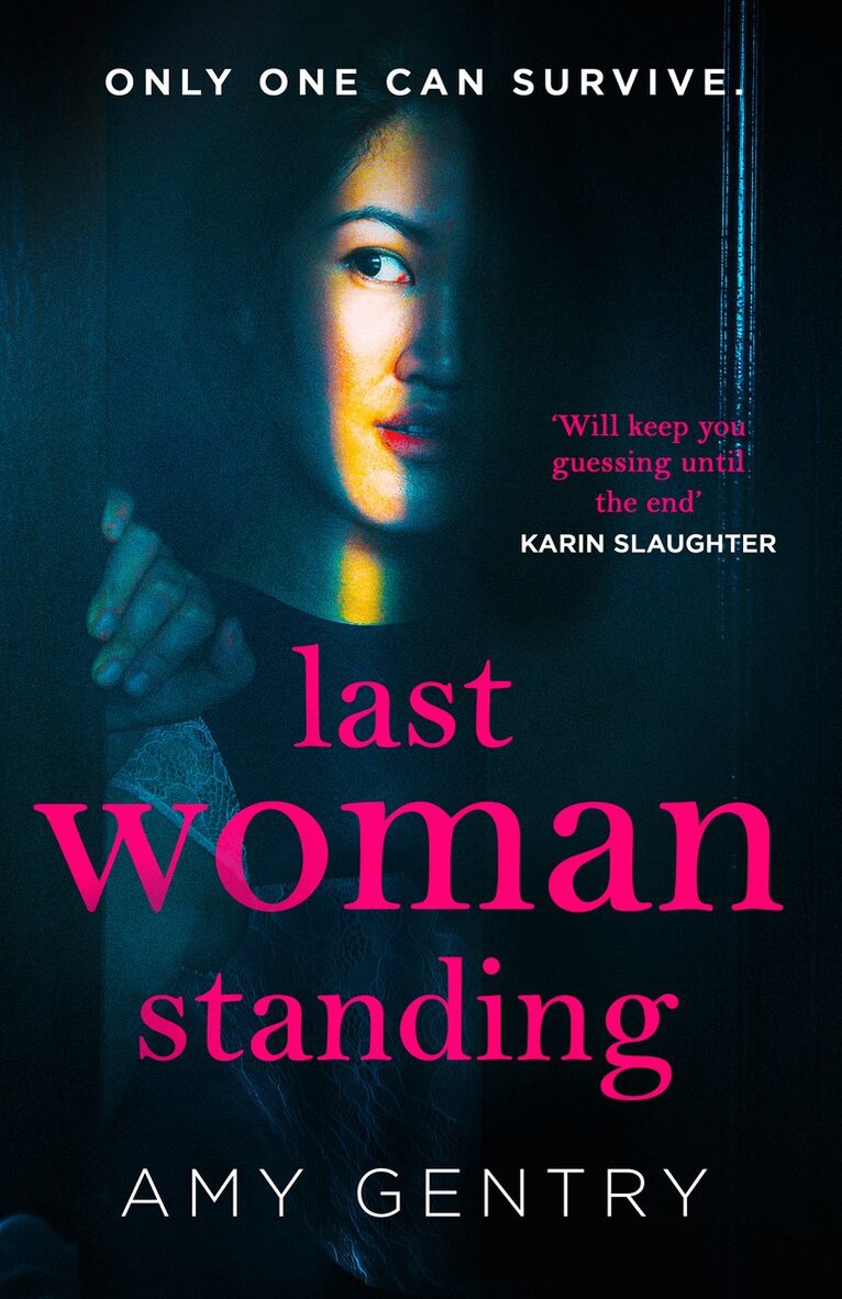 Amy Gentry - Last Woman Standing, E-bok