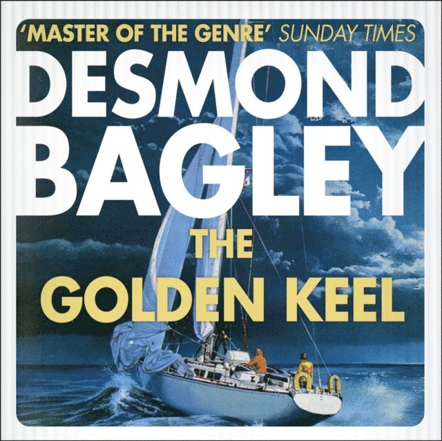 Desmond Bagley - Golden Keel, Ljudbok