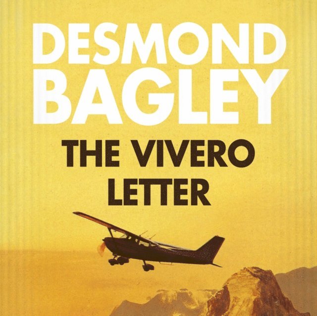 Desmond Bagley - Vivero Letter, Ljudbok