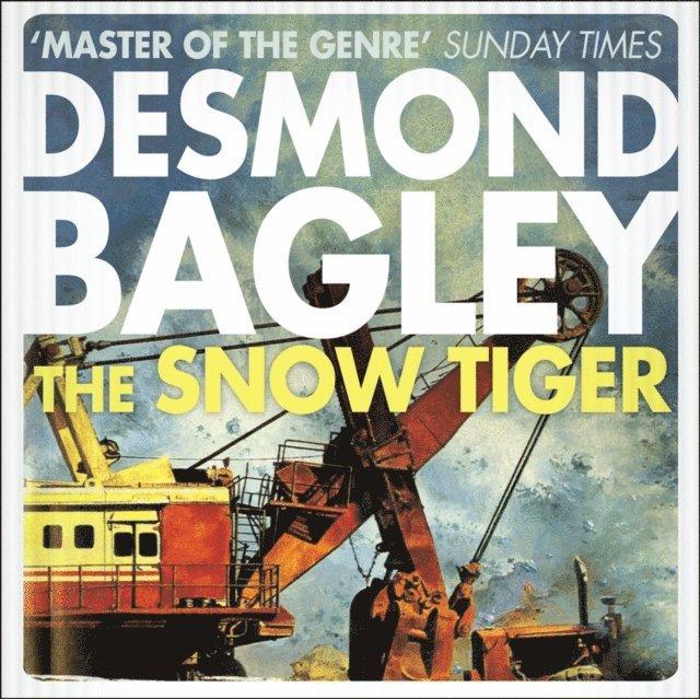 Desmond Bagley - Snow Tiger, Ljudbok