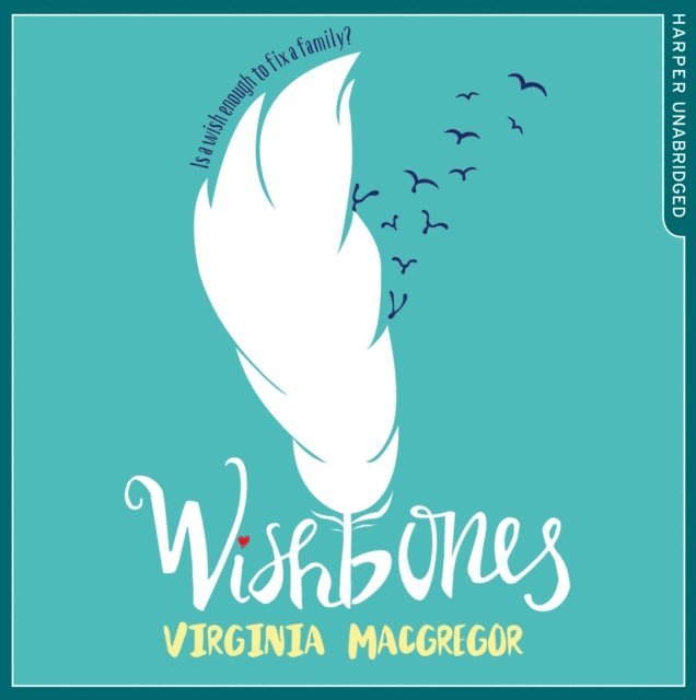 Virginia Macgregor - Wishbones, Ljudbok