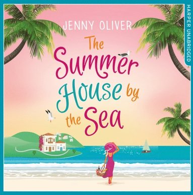 Jenny Oliver - Summerhouse by the Sea, Ljudbok